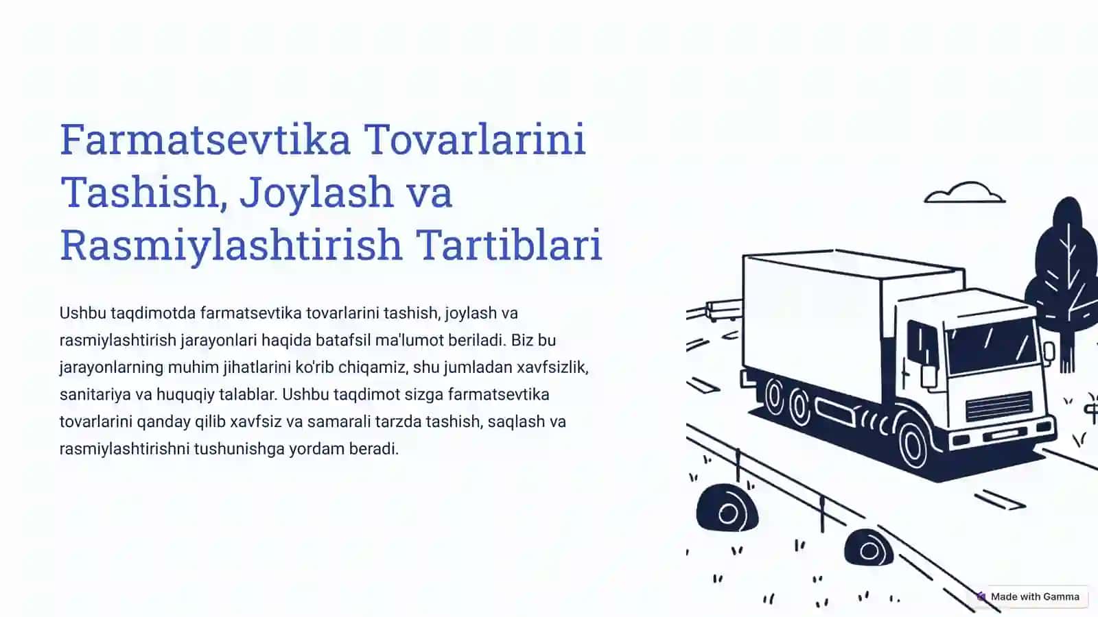 Farmatsevtika Tovarlarini Tashish, Joylash va Rasmiylashtirish Tartiblari 3