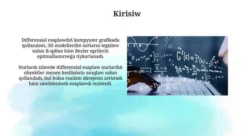 Kompyuter grafikasında differencial esap qollanılıwları 3