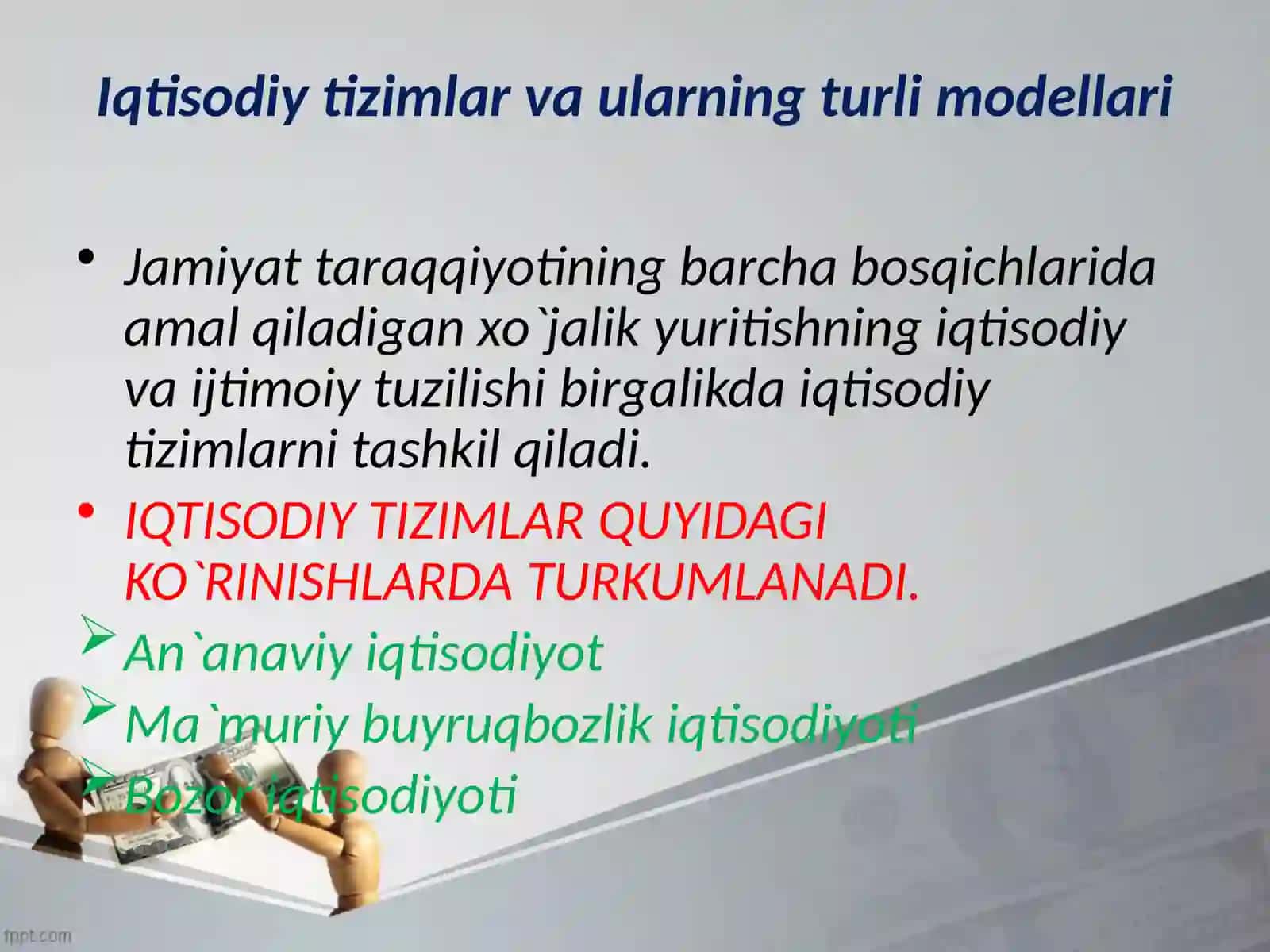 Iqtisodiy tizimlar va Mulkchilik tovar pul munosabatlarining shakllanishi 3