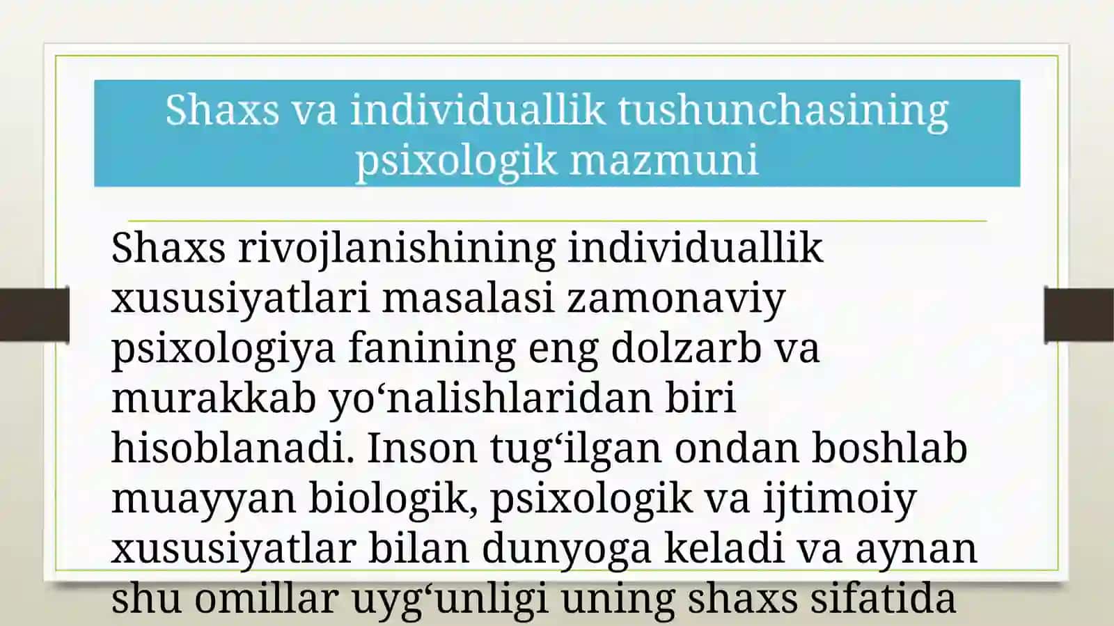 Shaxs rivojlanishining individuallik xususiyatlari va ularning roli 3