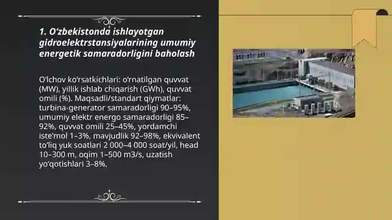 Oʻzbekistonda ishlayotgan gidroelektrstansiyalar samaradorligi 3