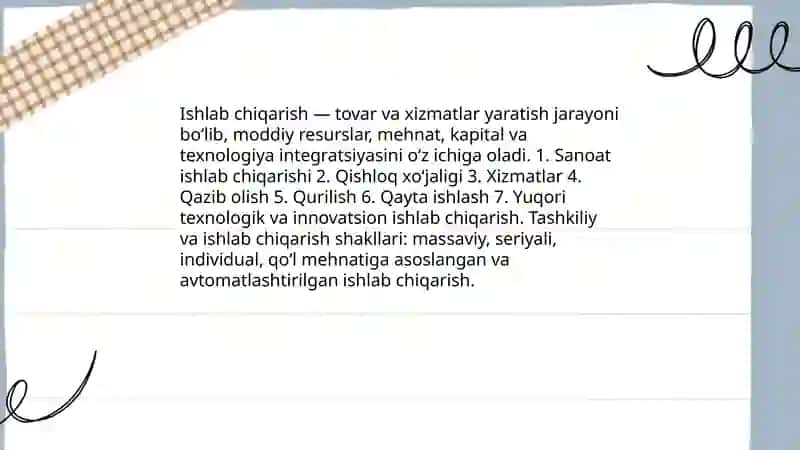Ishlab chiqarish jarayonlari va asosiy bosqichlari 3