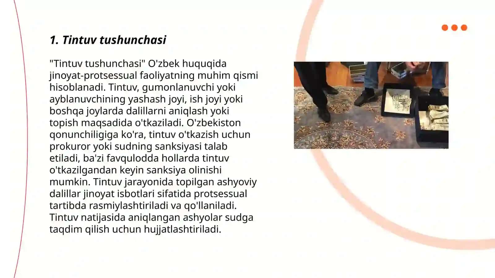 Tintuv va uning turlari. Tintuvni taktik usullari 3