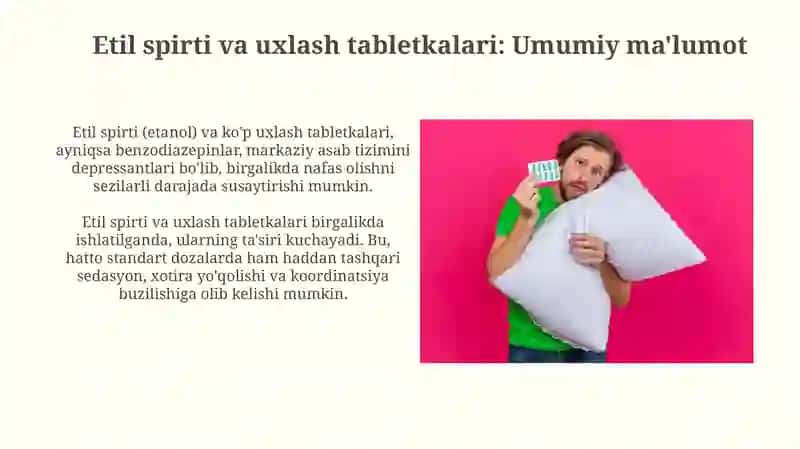 Etil spirti va uxlash tabletkalari: Ta'siri va xavflari 3
