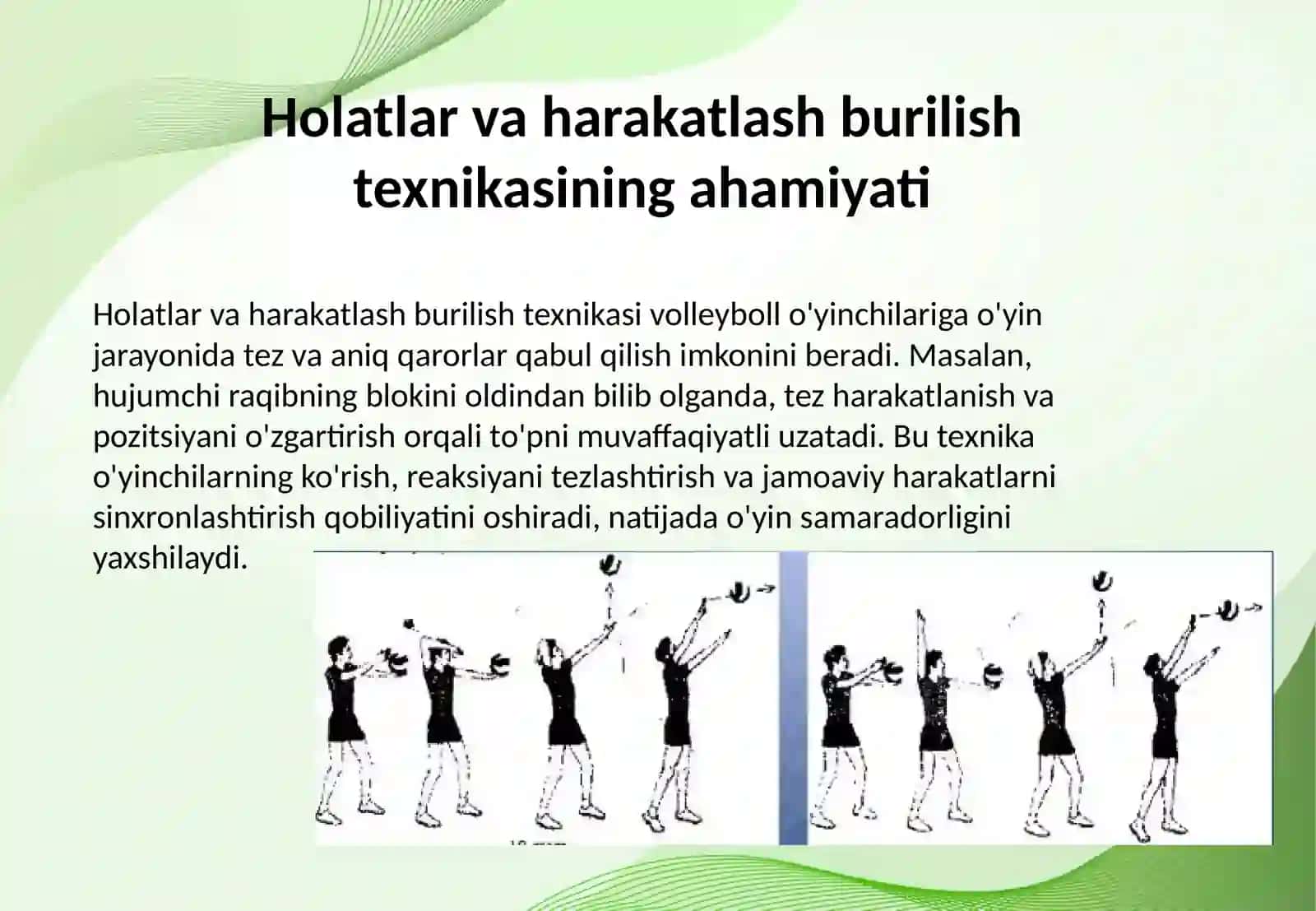 Volleyboll o'yinida holatlar va harakatlash burilish texnikasini o'rganishni takomillashtirish hamda mahoratini oshirish 3