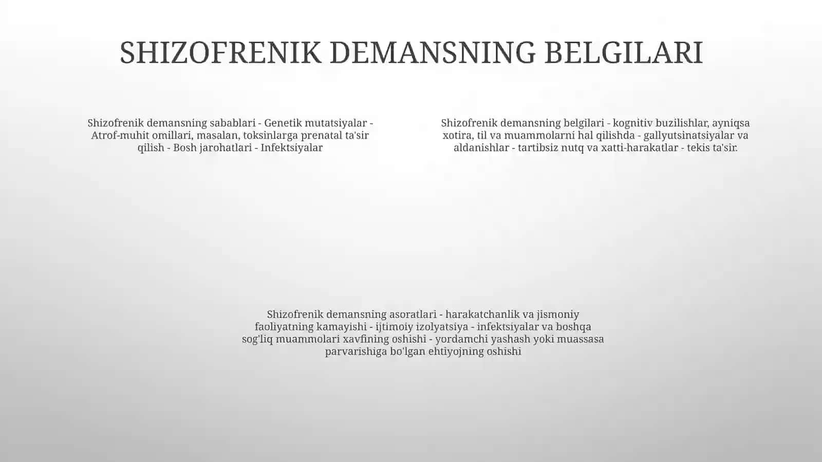 Shizofrenik Demensiyaning Kelib Chiqish SabablariVaAsora 3