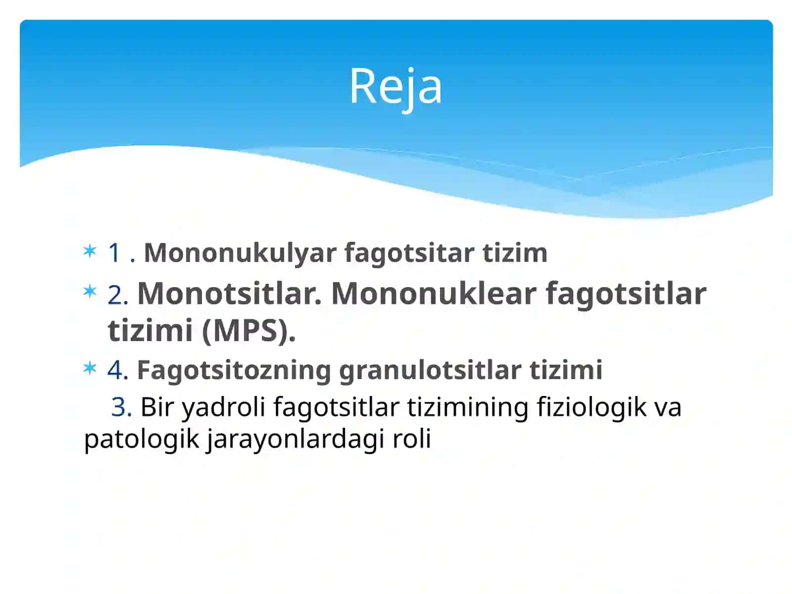 Mononuklear fagotsitlar tizimi.Tarkibi funksional ahamiyati 3