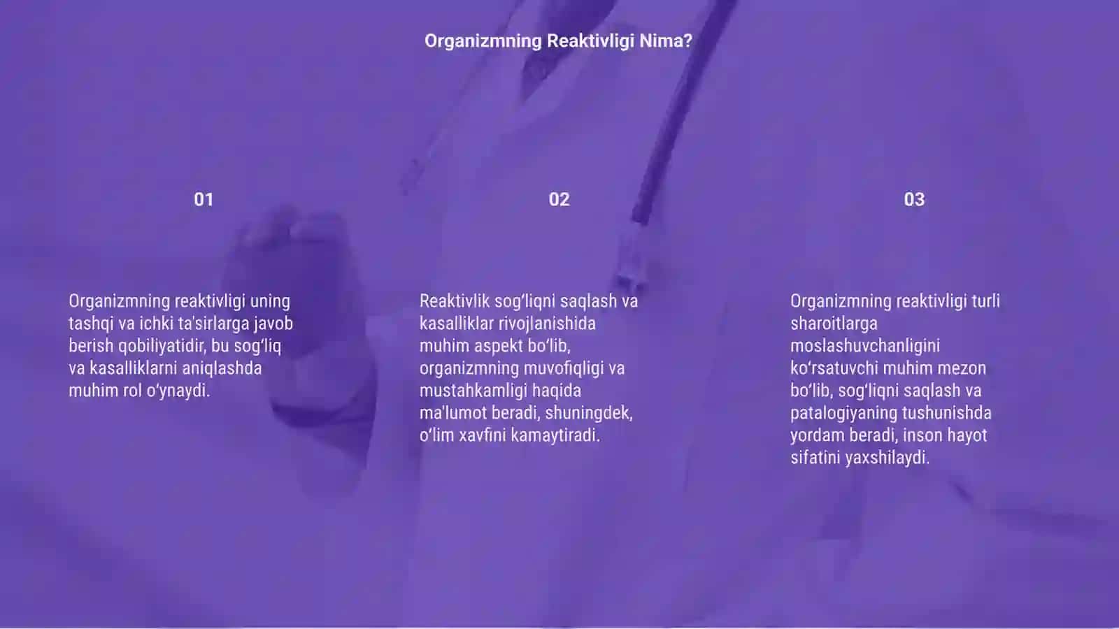 Organizmning reaktivligi Sogʻlik kasallik va o‘lim tushunchalari 3