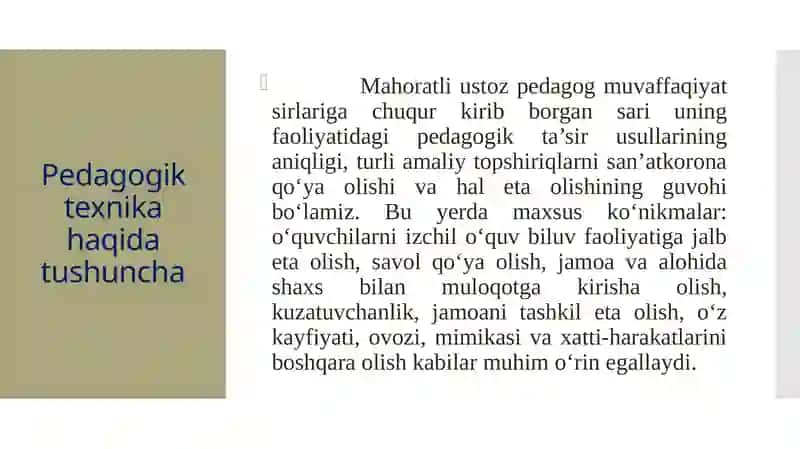 Pedagogik texnika haqida tushuncha. Pedagogik texnikani shakllantirish metodikasi. Nutq texnikasi va madaniyati 3