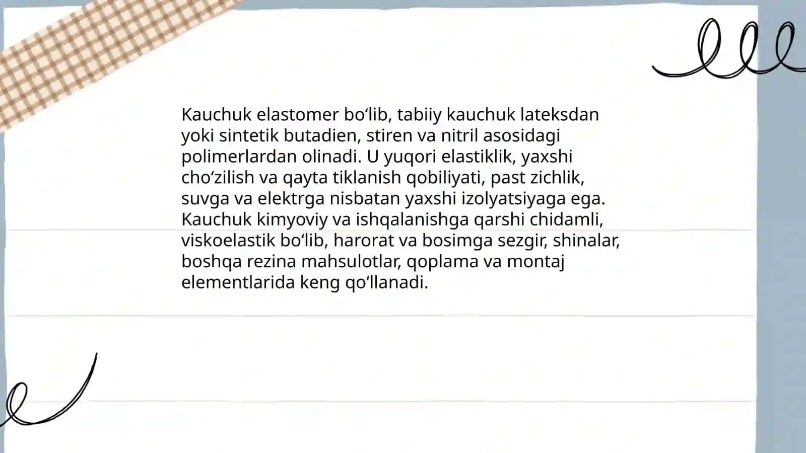 Kauchukning taʼrifi va umumiy xususiyatlari 3