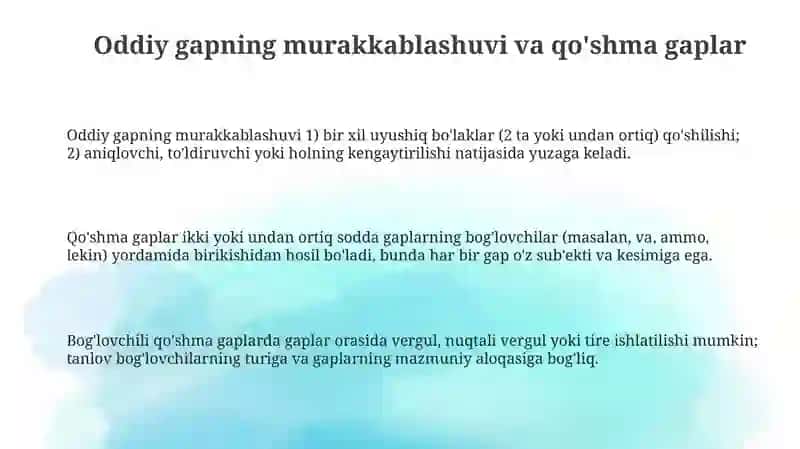 Sodda gapning murakkablashuvi.Uyishgan gap 3
