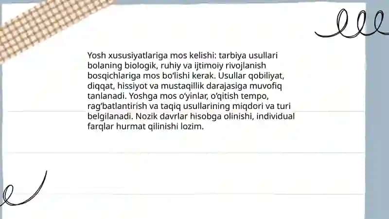 Tarbiya usullarini tanlashga qo‘yiladigan talablar 3