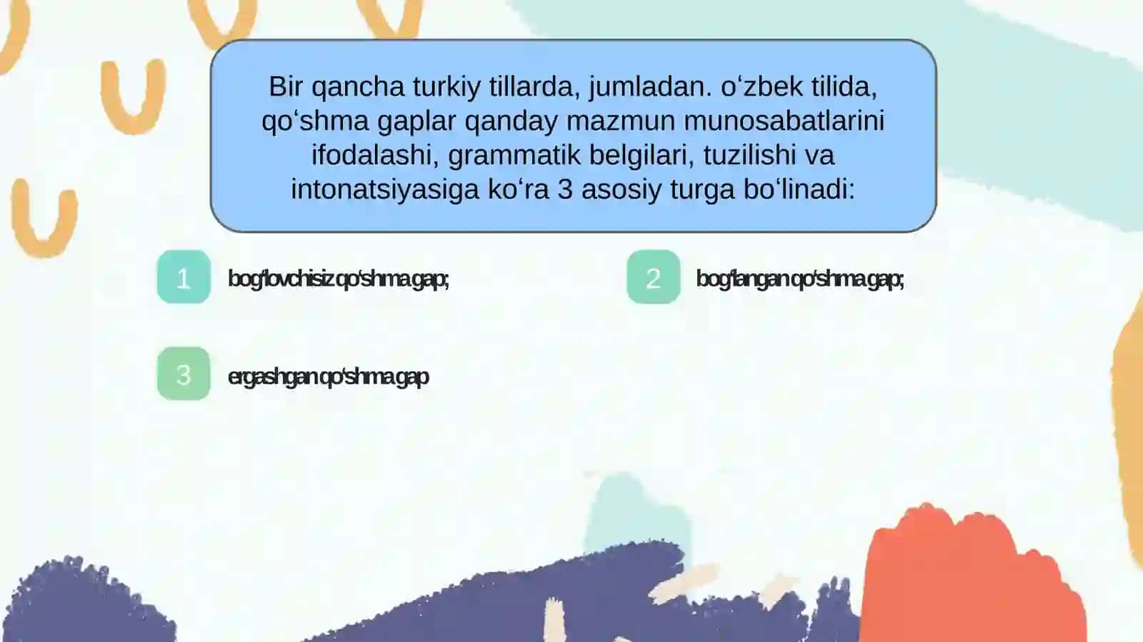 Bog'langanqo'shma gaplarda shakl va mazmun munosabati 3