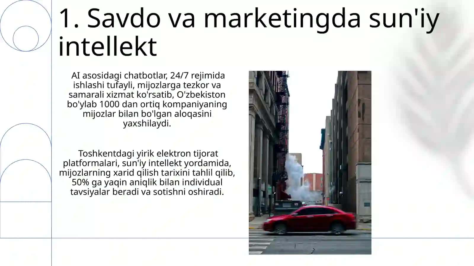 Iqtisodiy sohalarda suni'iy intellektdan foydalanish xususiyatlari 3