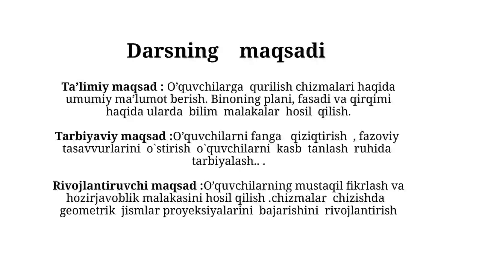 9-sinf Chizmachilik fanidan Qurilish chizmalari haqida umumiy ma'lumot mavzusida ochiq dars ishlanma 3