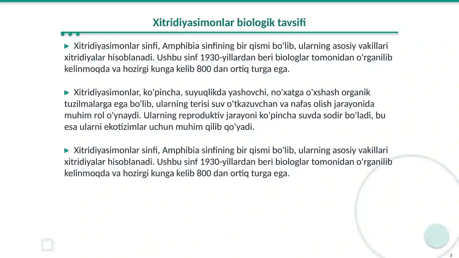 Xitridiyasimonlar sinfining umumiy xarakteristikasi va asosiy vakili 3