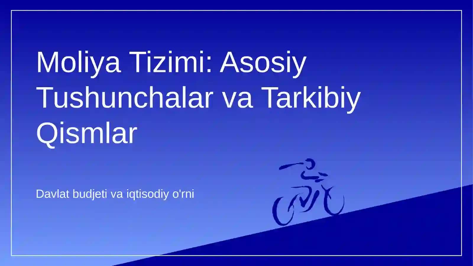 Moliya tizimi davlat budjed iqtisodagi orni 3