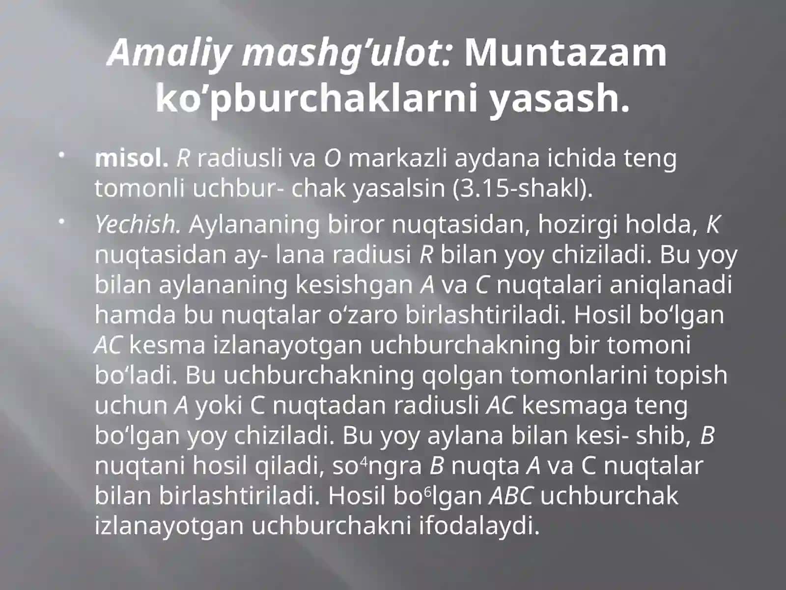Muntazam ko’pburchaklarni yasash 3