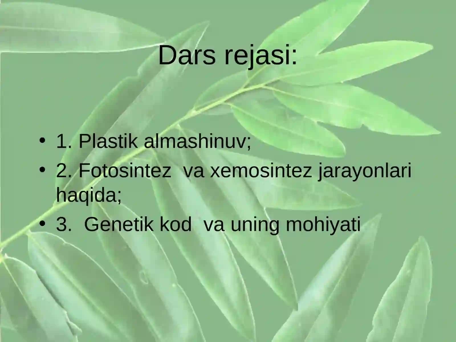 PLASTIK ALMASHINUV. GENETIK KOD 3