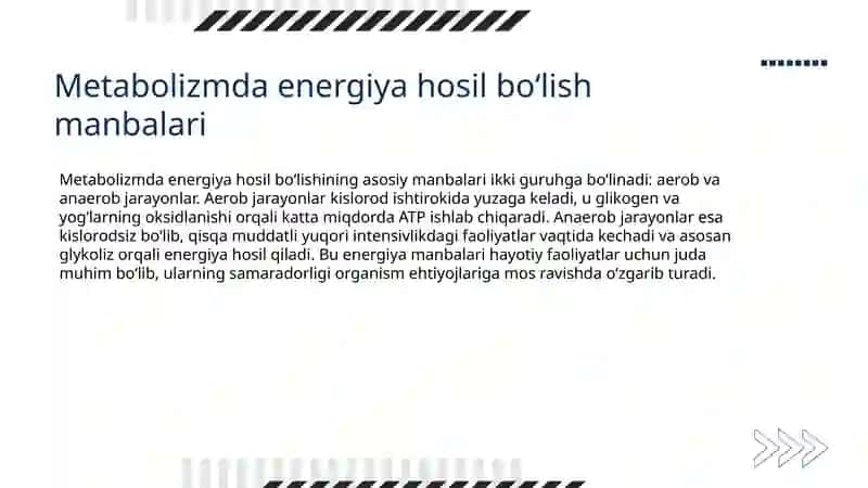 Metabolizm jarayonida energiya hosil bo’lishi va sarflanishi 3