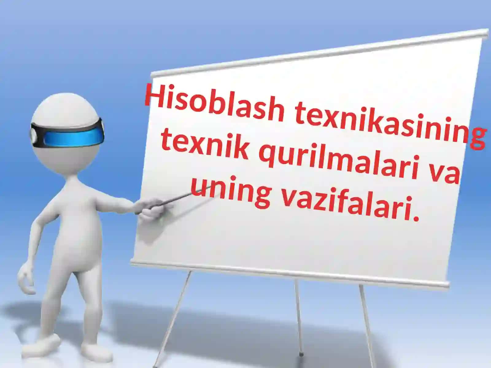 5-sinf Informatika fanidan Kompyuter va uning qurilmalari mavzuda bir soatlik ochiq dars taqdimoti 3