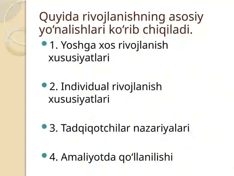 Rivojlanishning yoshga va individual xususiyatlarga oid tadqiqotlar tahlili 3