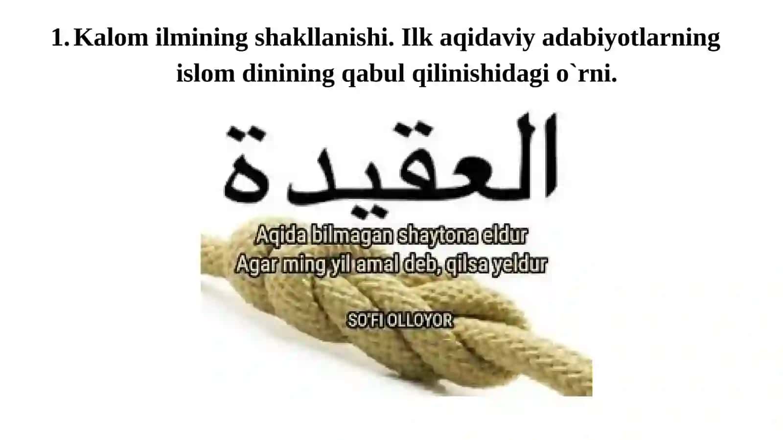 ISLOM DININING AQIDAVIY YO`NALISHLARI VA MAKTABLARI 3