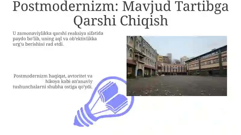 Postmodernizm va Modernizm 3
