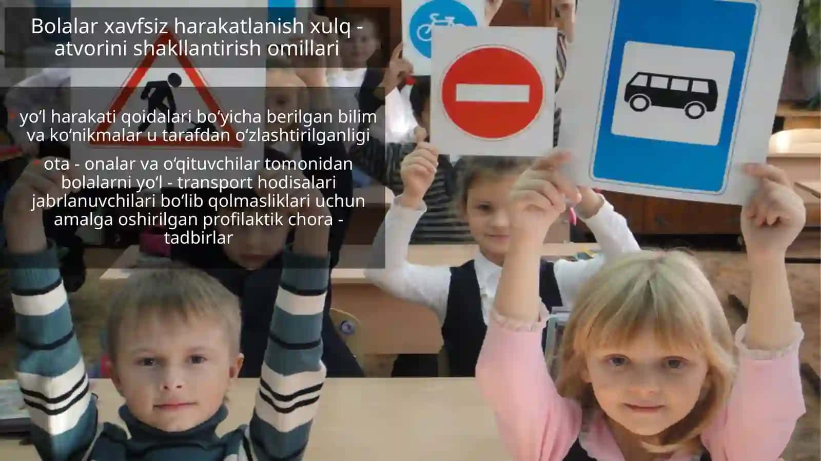 Yo‘llarda bolalar xavfsizligini ta’minlash chora - tadbirlari 3