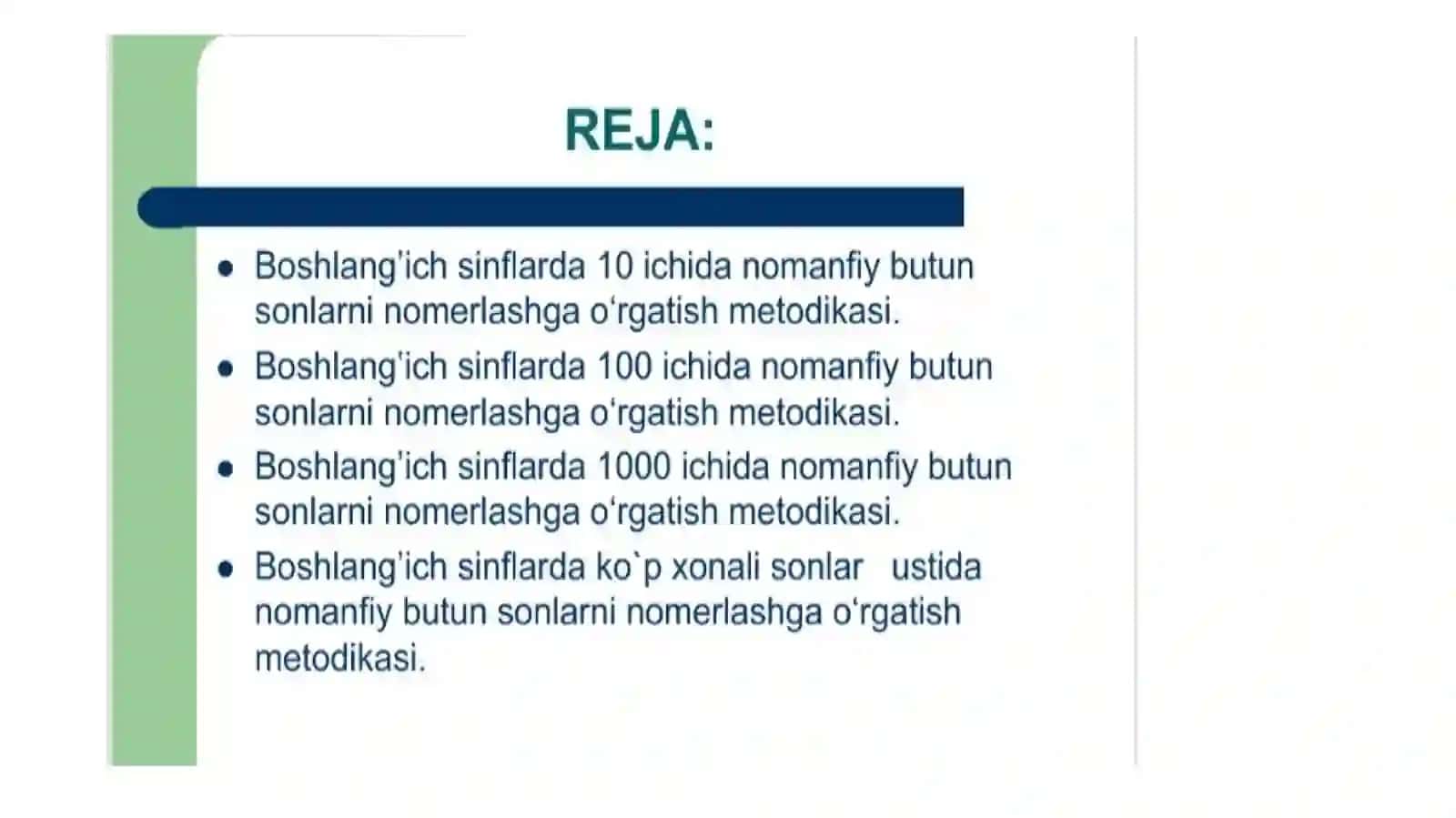 BOSHLANG’ICH SINFLARDA NOMANFIY BUTUN SONLARNI NOMERLASHGA O’RGATISH METODIKASINING UMUMIY MASALALARI 3