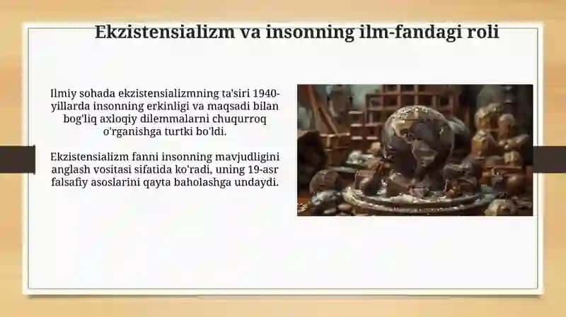 Ekzistensializm va insonning ilm-fandagi roli 3
