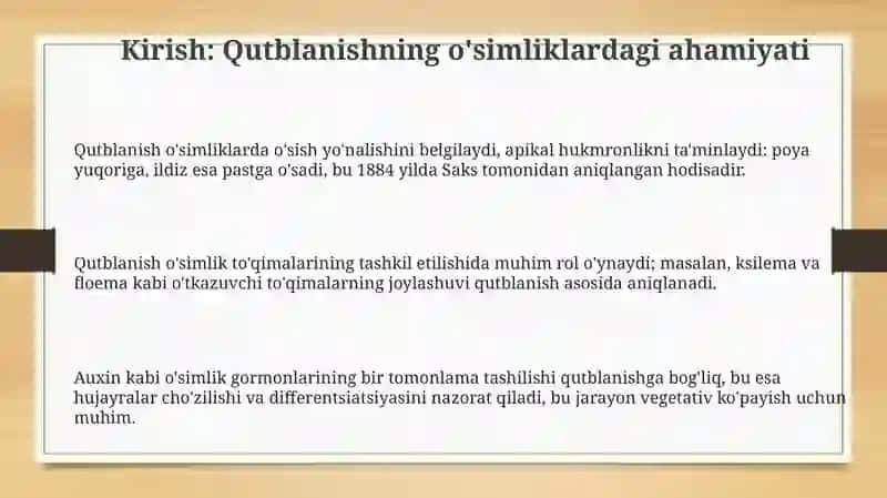 Qutblanish, yuksako'simliklamivegetativ organlari: ildiz, poya va kurtak tuzilishi 3