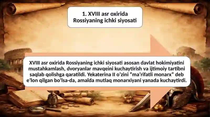 XVIII asr oxirida Rossiyaning ichki va tashqi siyosati 3