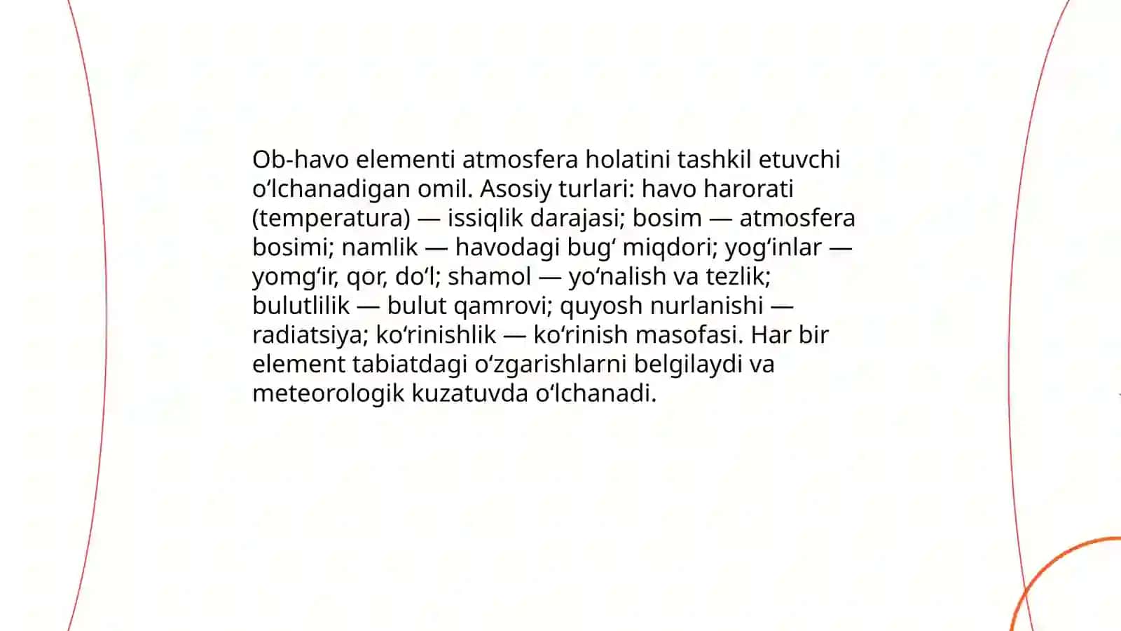 Ob – havo elementlari, yog‘inlar, temperatura, shamollar va ulardagi tabiiy o‘zgarishlarni anglash 3