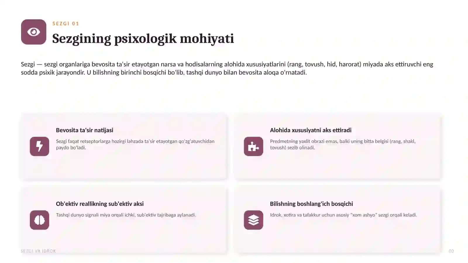 Sezgi va idrokning psixologik mohiyati, fiziologiyasi 3