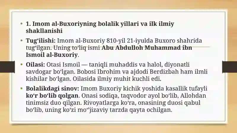 Imom Al-Buxoriy hayoti va asarlari 3