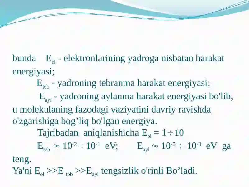 MOLEKULALARNING AYLANMA VA TEBRANMA SPEKTRLARI ASOSIDA MOLEKULALAR (MOLEKULYAR ,IONLAR, RADIKALLAR , KOMPLEKSLAR) GA TEGISHLI GEOMETRIK PARAMETRLAR, TUZILISH BILAN BOG’LIQ BO’LGAN BOSHQA XIL MA’LUMOTLARNI OLISH. 3