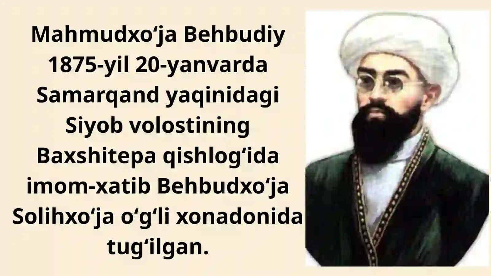 Mahmudxo'ja Behbudiy hayoti va ijodi 3