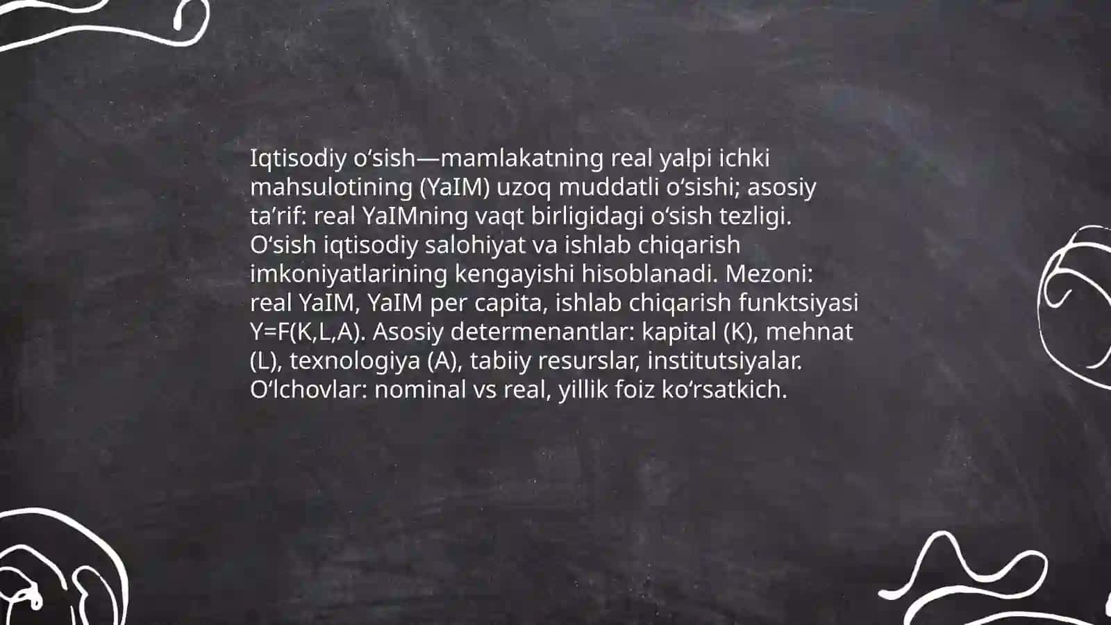 Iqtisodiy oʻsishning mohiyati, asosiy tavsifnomasi va modeli 3