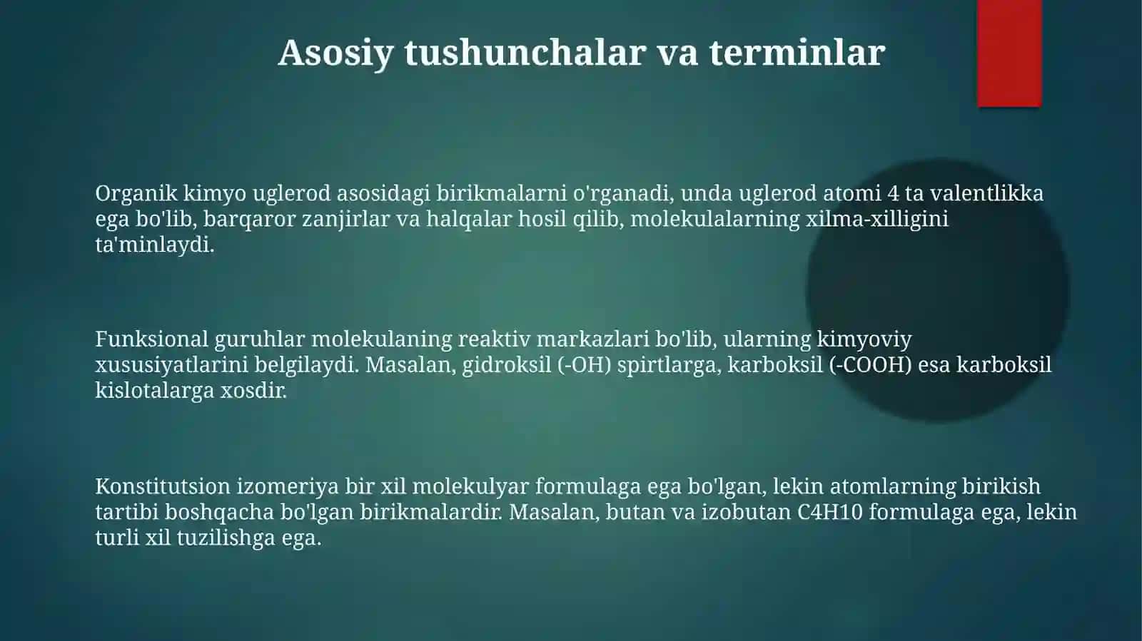 Organik kimyo asoslari va asosiy sinflari 3