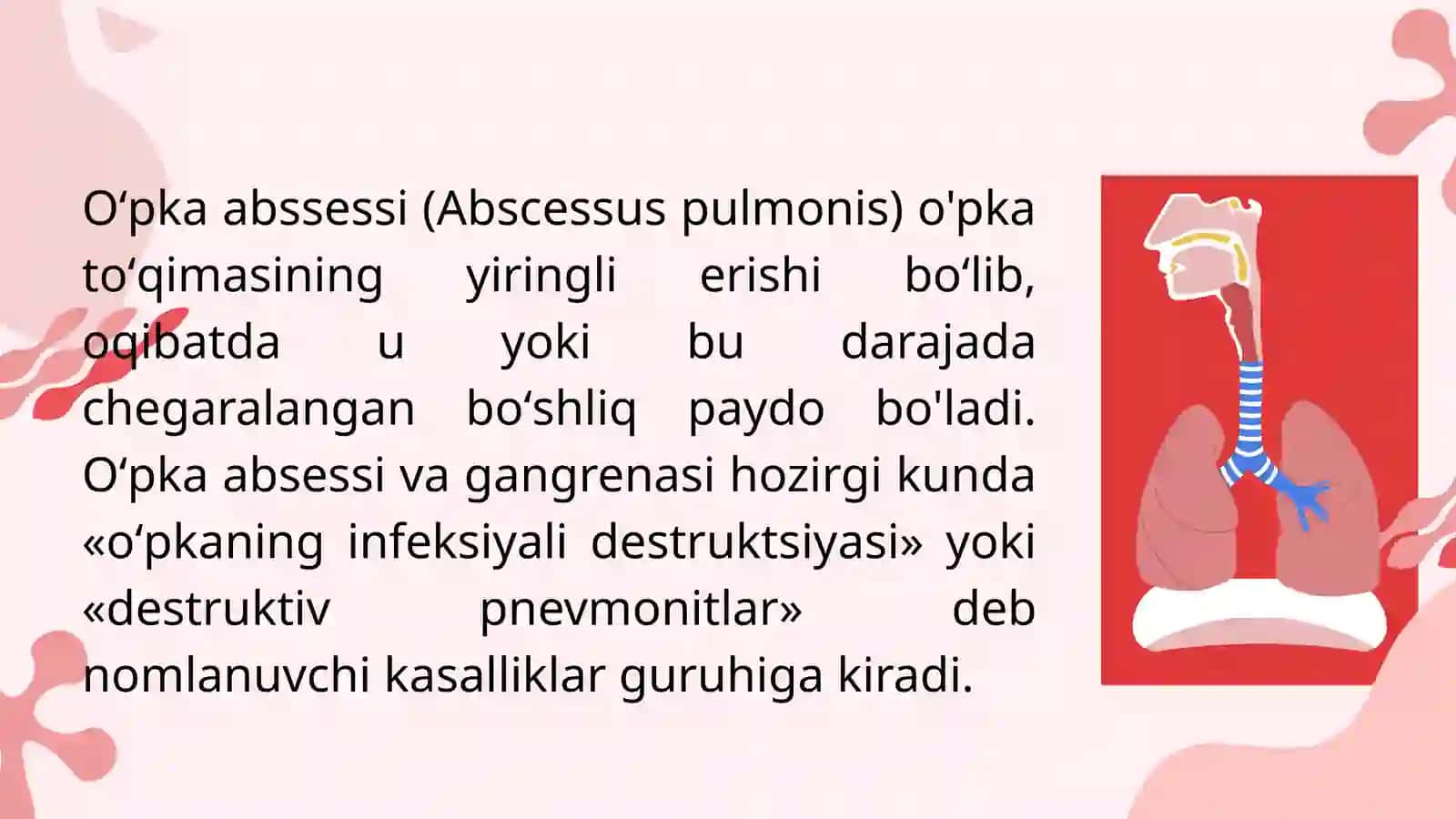 Oʻpkaning yiringli kasalliklari: oʻpka abssessi va gangrenasi 3
