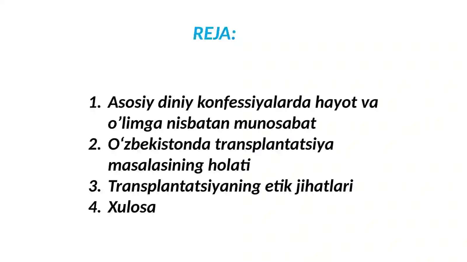 Asosiy diniy konfessiyalarda hayot va oʼlimga nisbatan munosabat 3