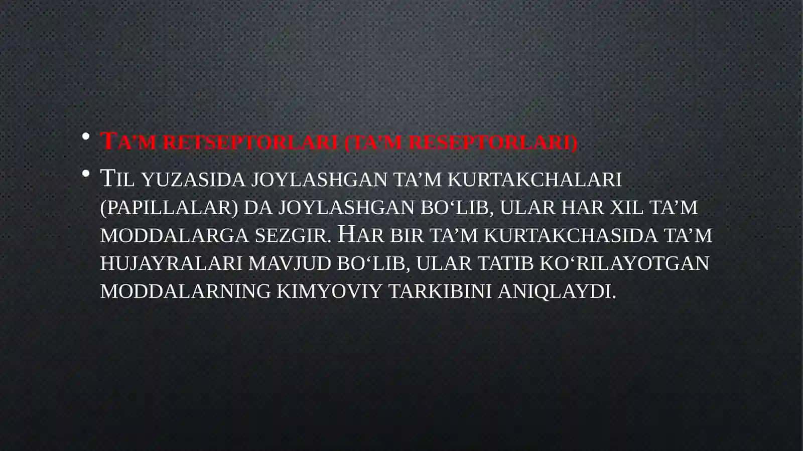 Ta’m bilishning biokimyoviy asoslari 3