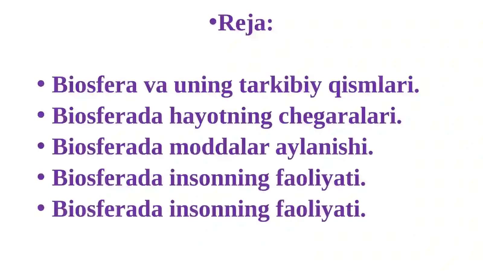 BIOSFERA HAQIDA TA’LIMOT 3