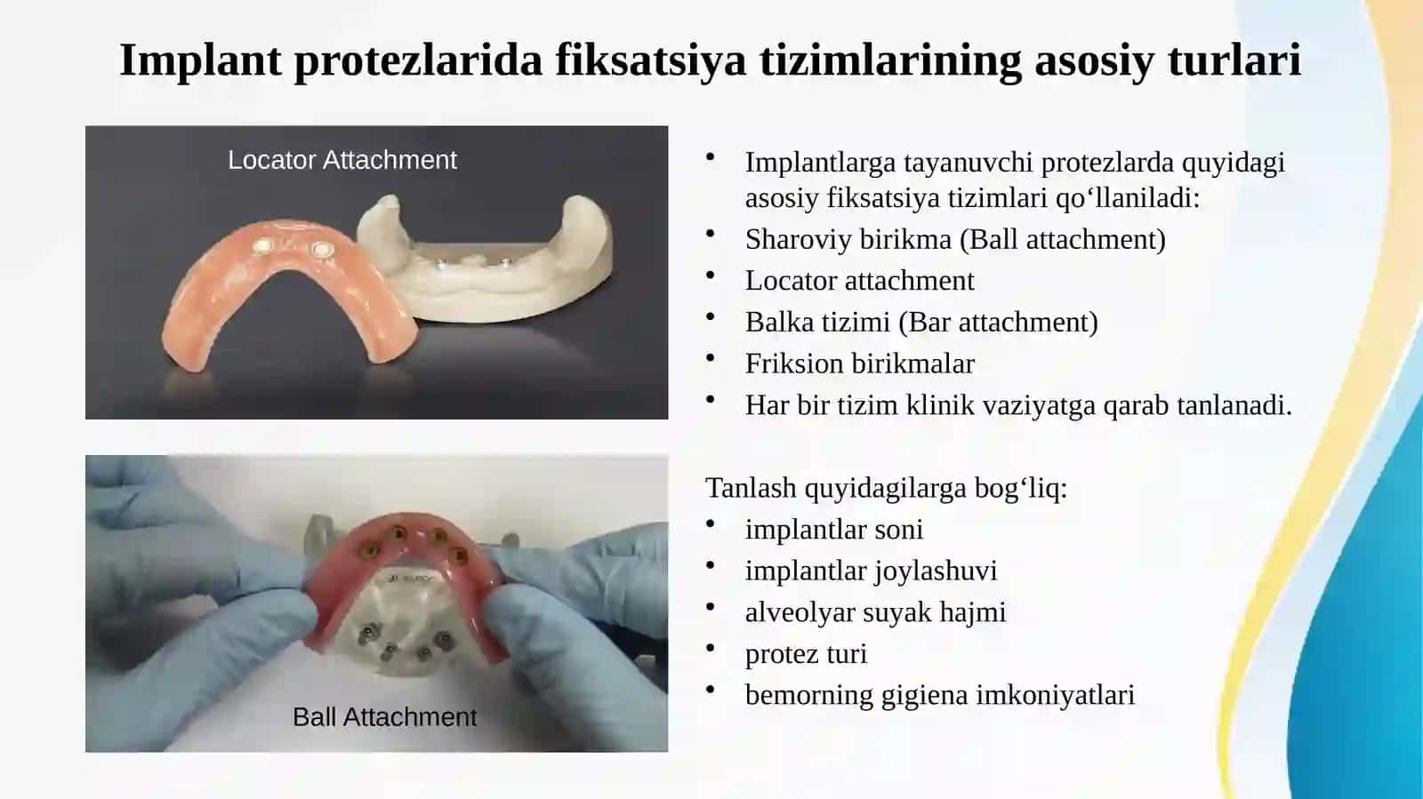 Tish shifokori umumiy amaliyot shifokorining olinmaydigan tish implantlariga tayanadigan tish protez 3
