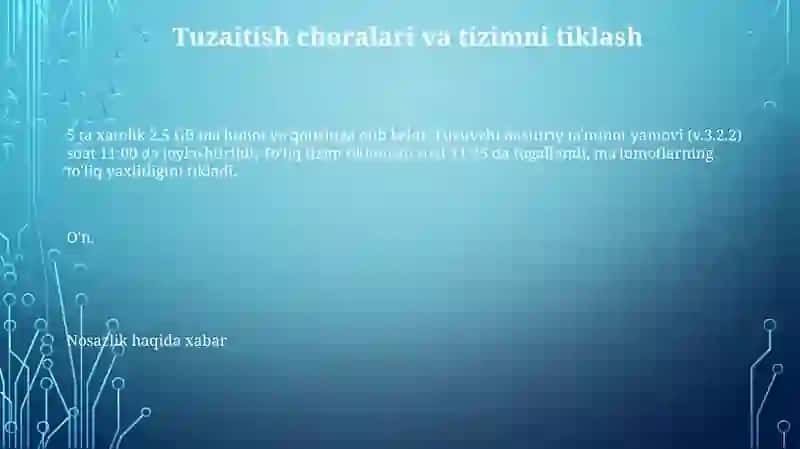 Tuzaitish choralari va tizimni tiklash 3