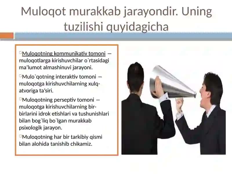MULOQOTNING KOMMUNIKATIVTOMONI-MA’LUMOTLAR ALMASHINUV JARAYONI 3