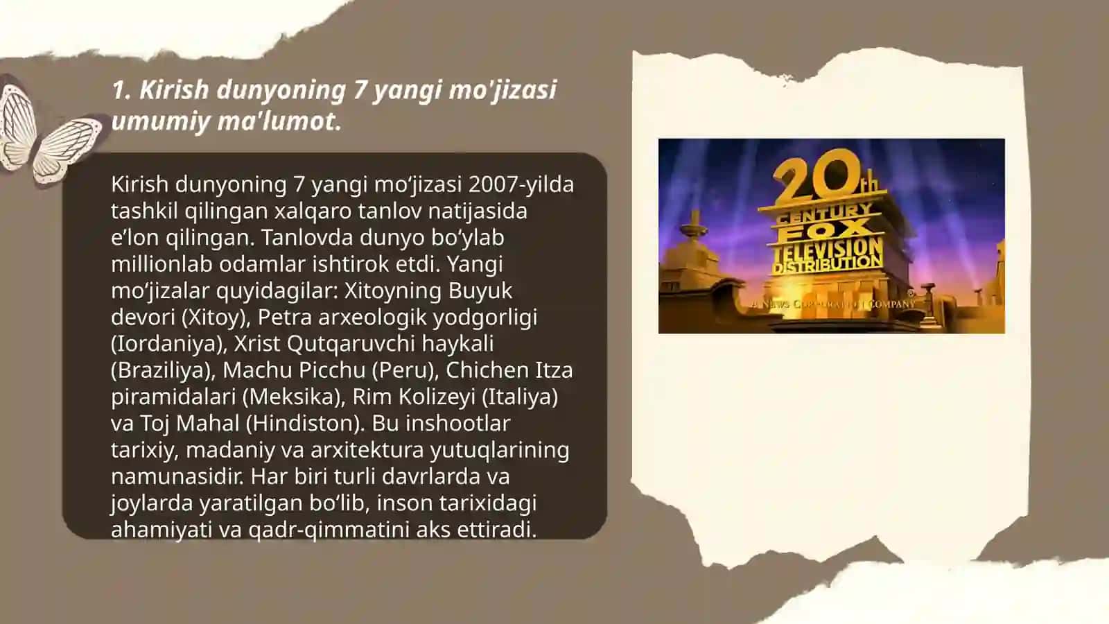 Kirish dunyoning 7 yangi mo'jizasi umumiy ma'lumot 3