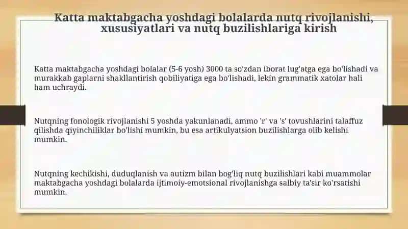 Katta maktabgacha yoshdagi bolalarda nutq rivojlanishi, xususiyatlari va buzilishlari 3