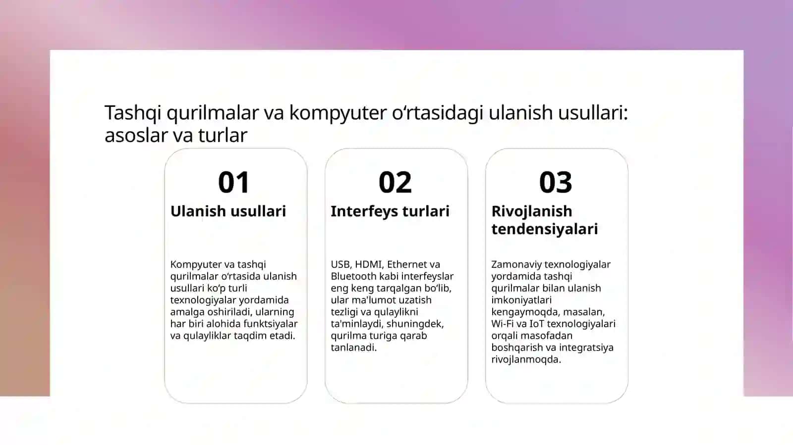 Qurilma aloqasi va tashqi qurilmalar 3